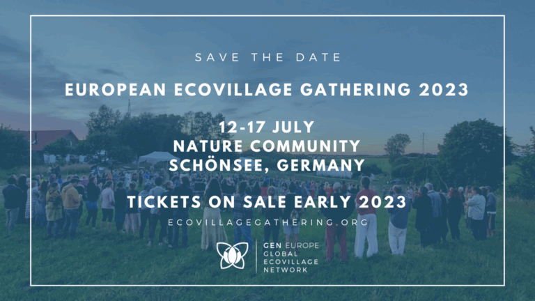 Save the date for the 2023 European Ecovillage Gathering!