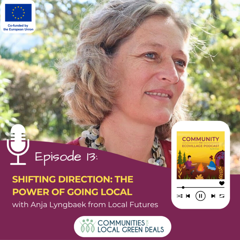The Power of Going Local: A Conversation with Anja Lyngbaek at the European Ecovillage Gathering 2024