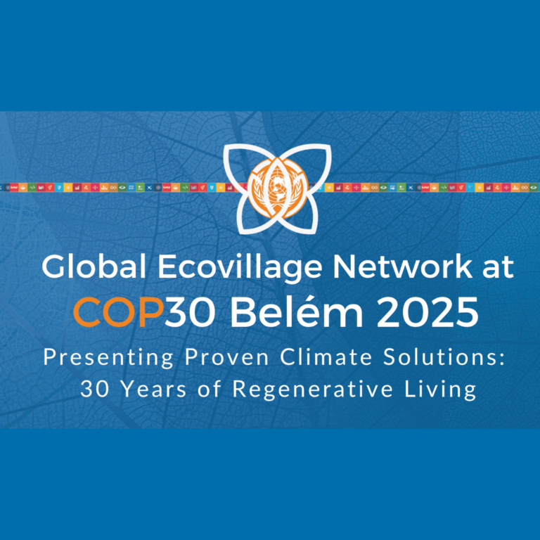 Global Ecovillage Network at COP30 Belém 2025